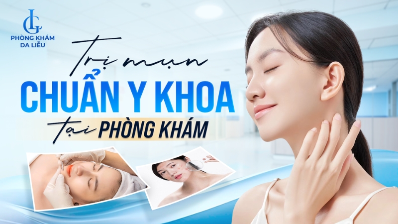 Điều trị mụn chuẩn y khoa