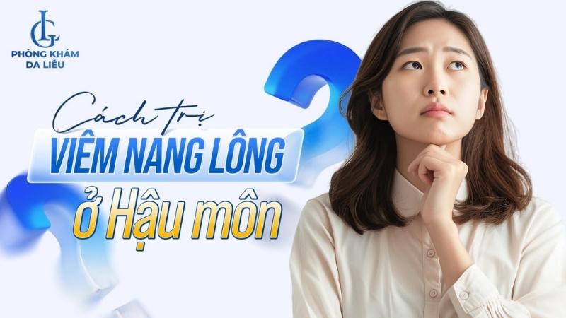 viem nang lông ở hậu môn