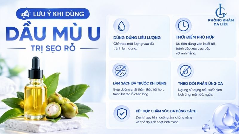lưu ý khi dùng dầu mù u trị sẹo lõm